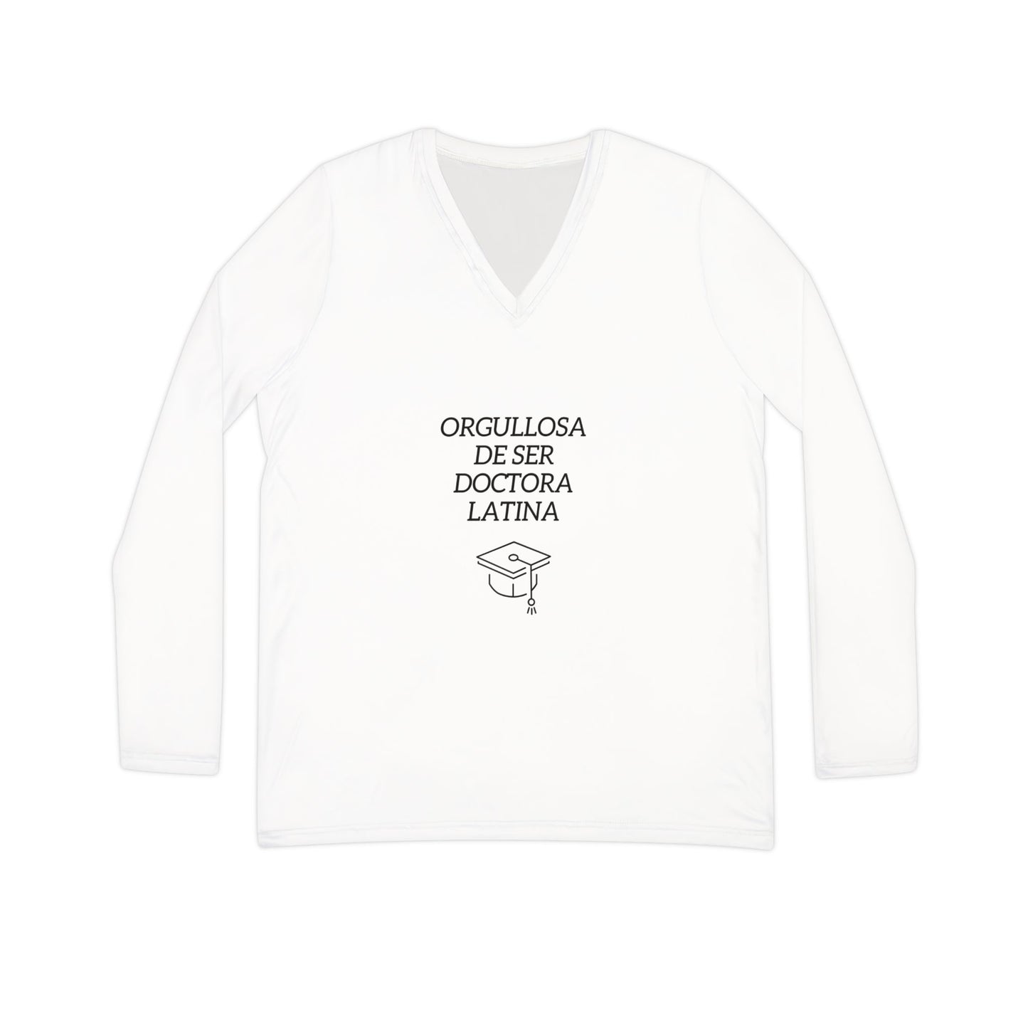 Proud Latina Doctor Women’s Long Sleeve V-Neck Shirt