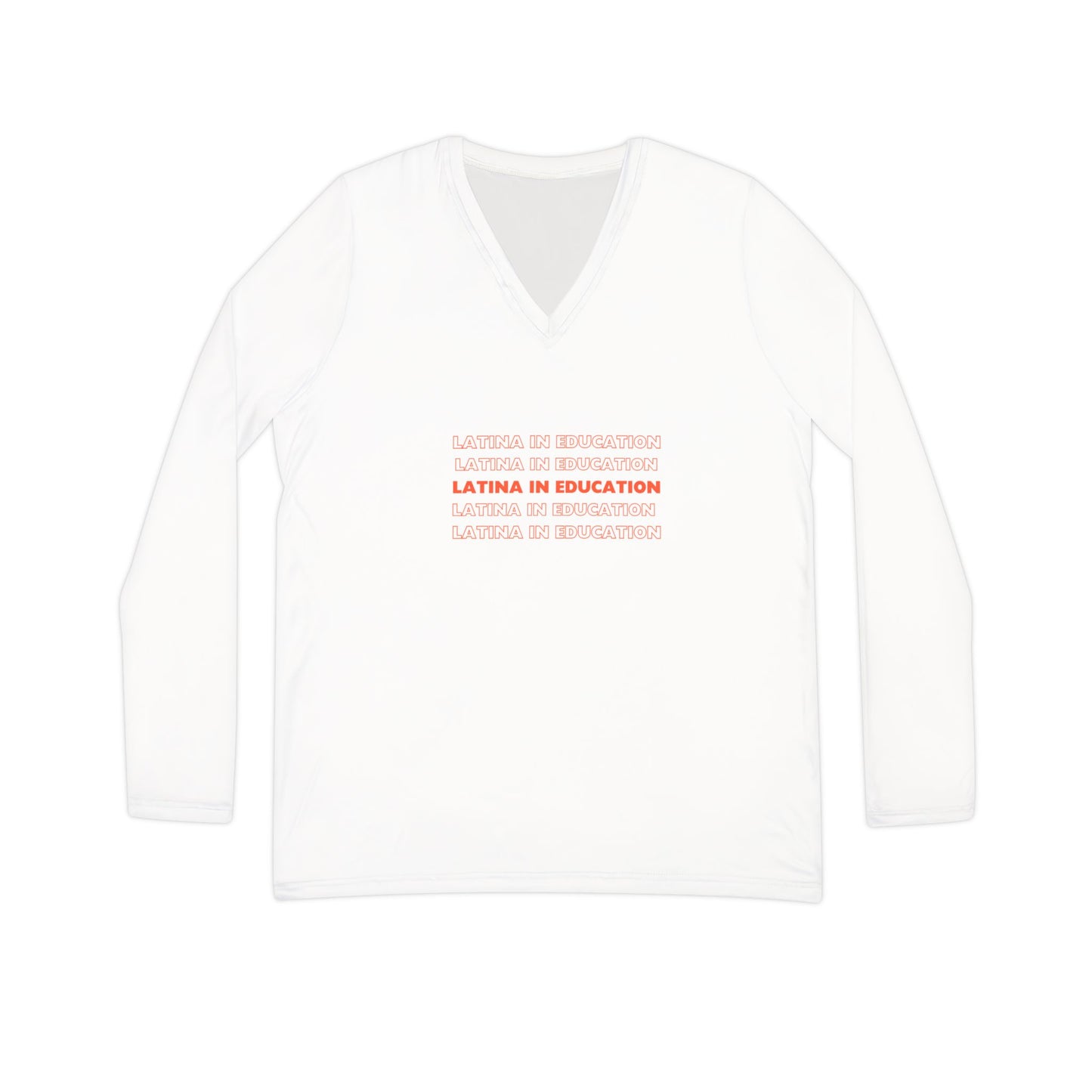 Empowering Latina Education Long Sleeve V-neck Shirt
