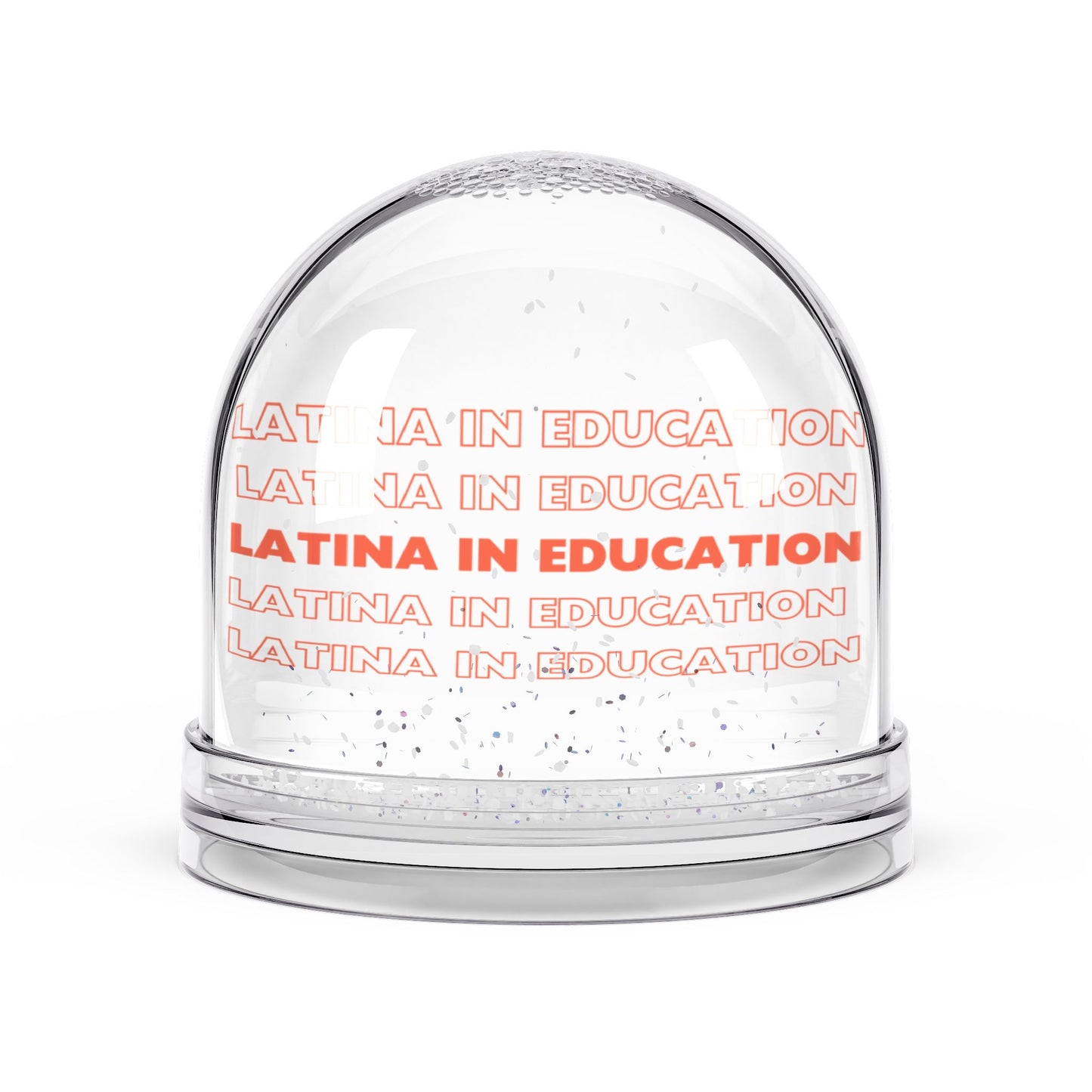 Latina in Education Snow Globe