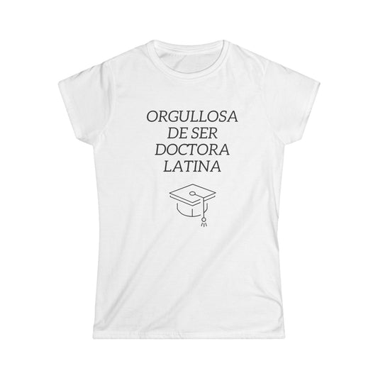 Proud Latina Doctor Tee