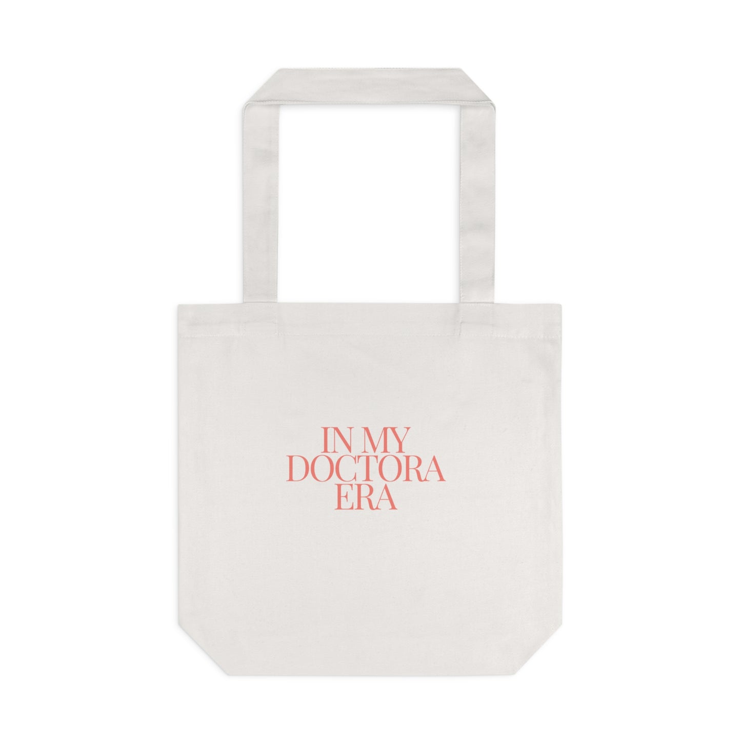Chic 'In My Doctor Era' Cotton Tote Bag