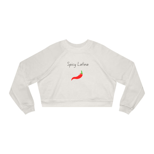 Spicy Latina Cropped Fleece Pullover