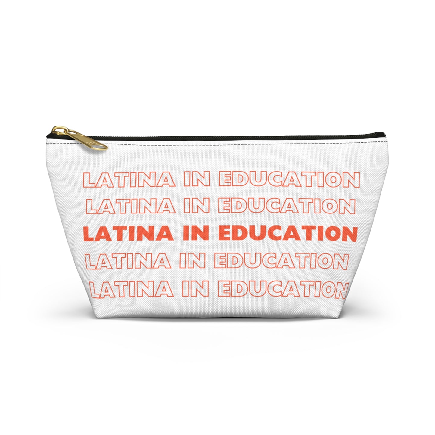 Latina in Education Accessory Pouch