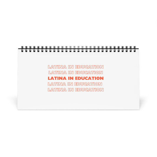 Inspirational Desktop Calendar - Latina in Education